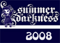 Summer Darkness 2008 - Utrecht, The Netherlands) - 06.08.2008